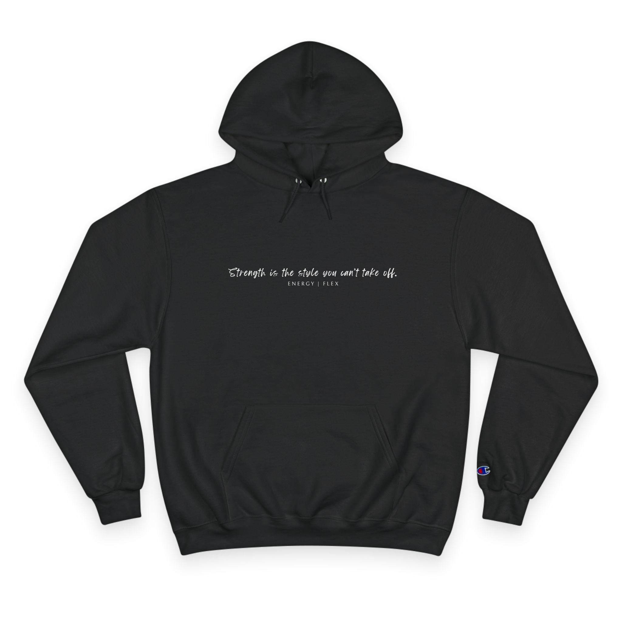 Inspirational Champion Hoodie - Strength & Sage Talk